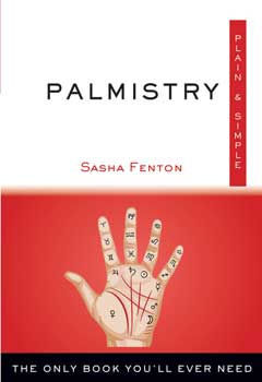 Palmistry plain & simple by Sasha Fenton - Click Image to Close