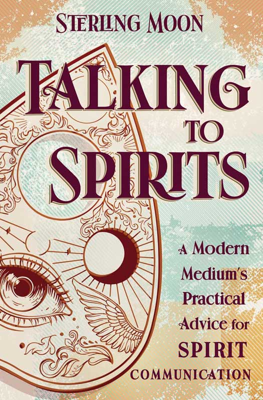 Talking to Spirits By Sterling Moon - Click Image to Close