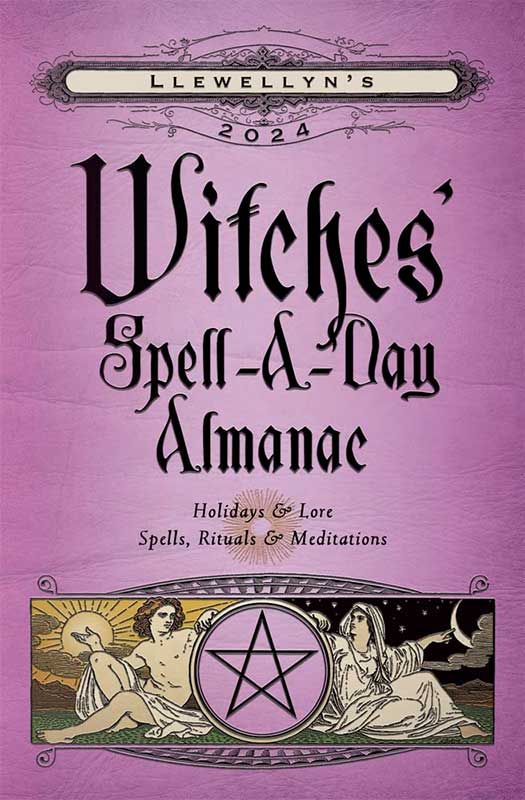 2024 Witches Spell A Day Almanac by Llewellyn