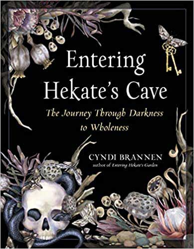 Entering Hekate's Cave by Cyndi Brannen - Click Image to Close