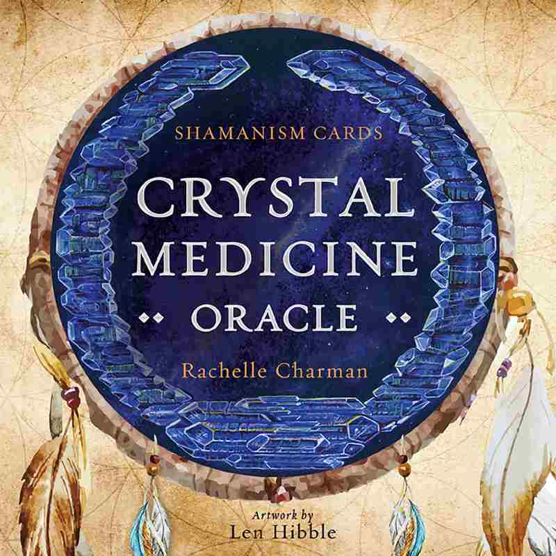 Crystal Medicine oracle by Charman & Hibble