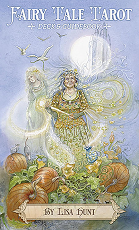 Fairy Tale Tarot by Lisa Hunt